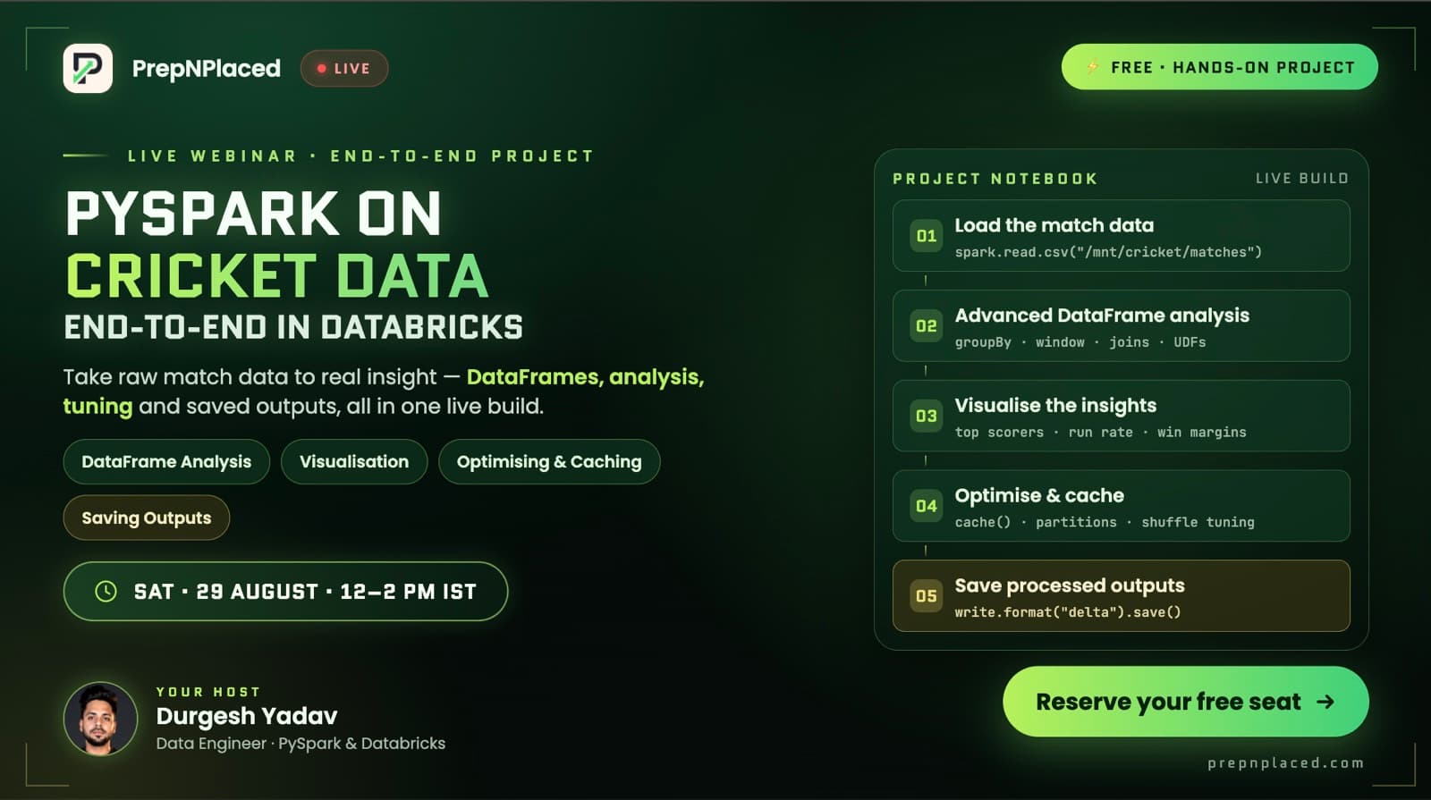 PySpark on Cricket Data — PrepNPlaced live webinar