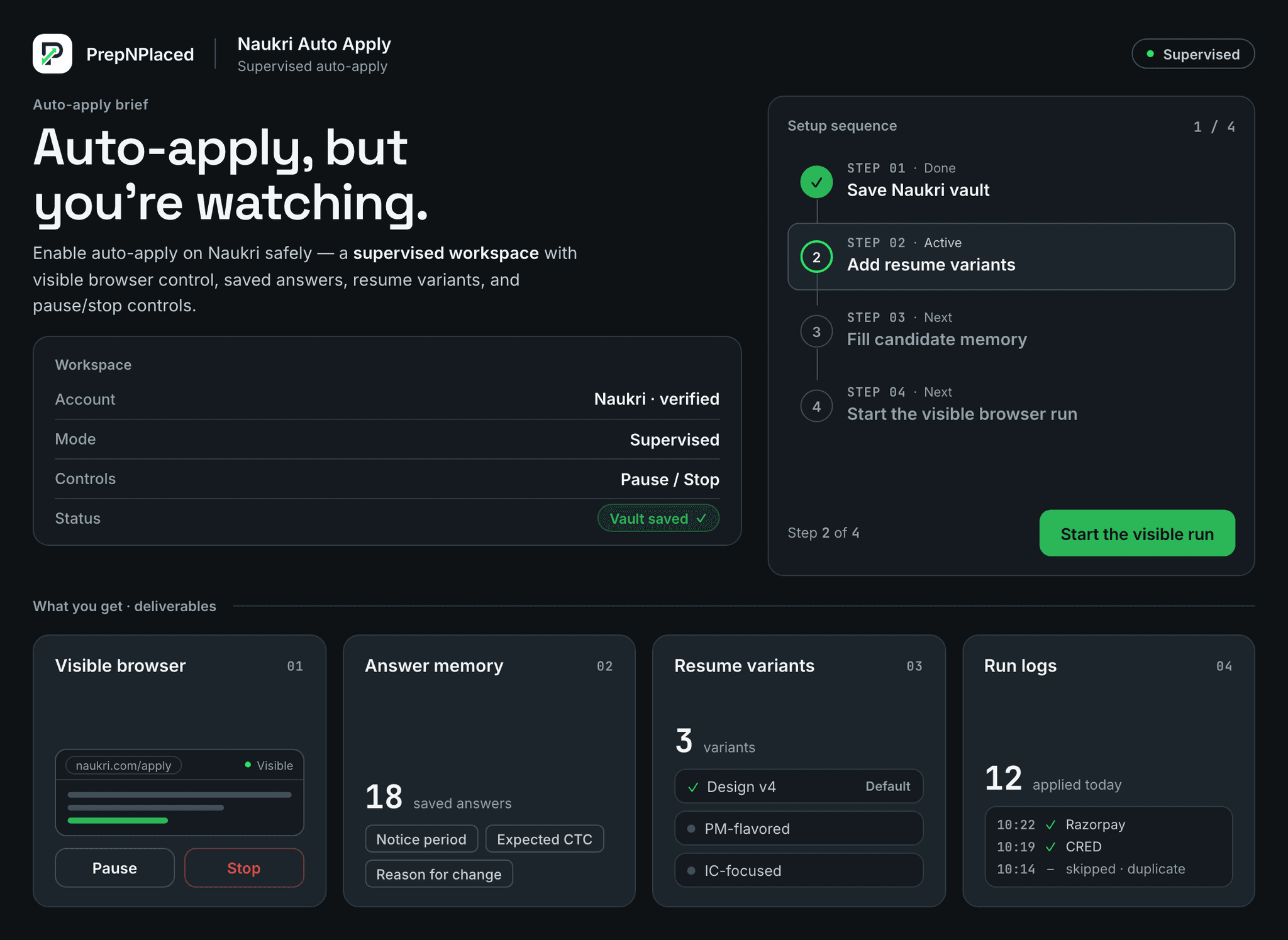 PrepNPlaced Naukri Auto Apply supervised workspace with visible browser control, answer memory, resume variants, and run logs